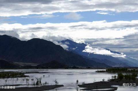 西藏拉萨河旅游攻略 之 云雾缭绕